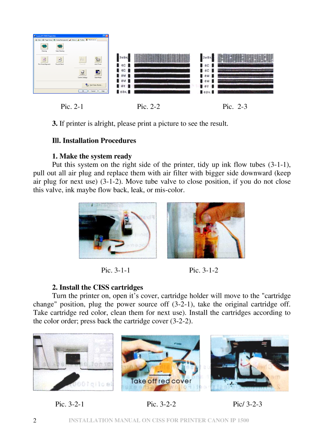 Canon IP 1500 installation manual Ill. Installation Procedures Make the system ready, Install the Ciss cartridges 