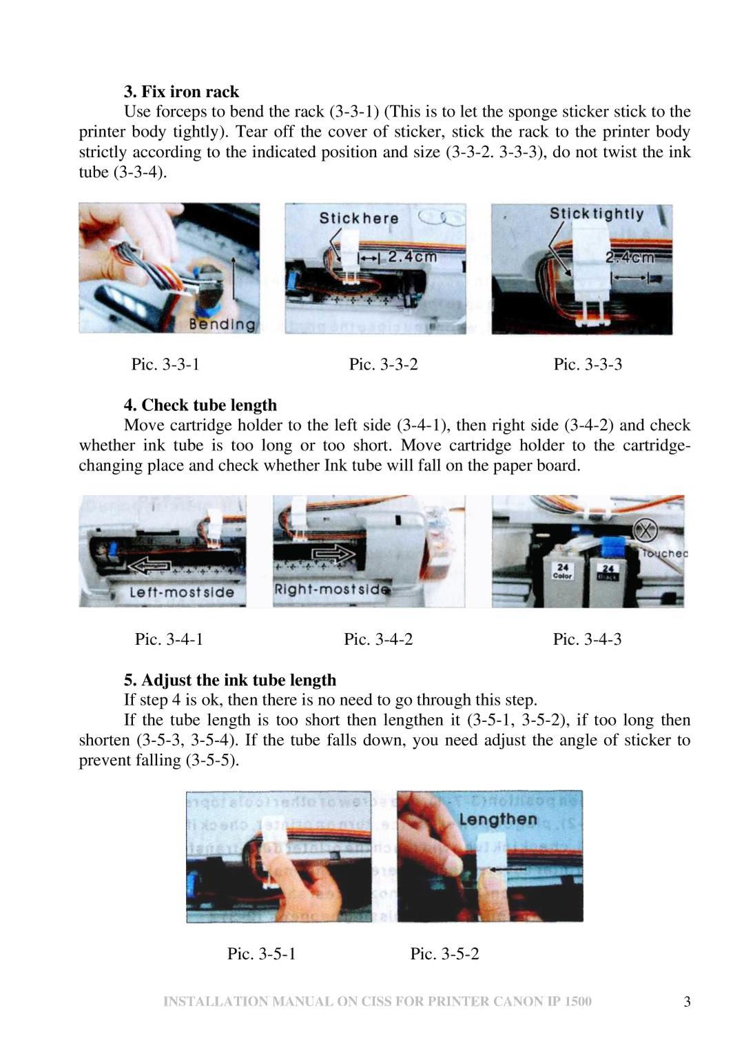 Canon IP 1500 installation manual Fix iron rack, Check tube length, Adjust the ink tube length 