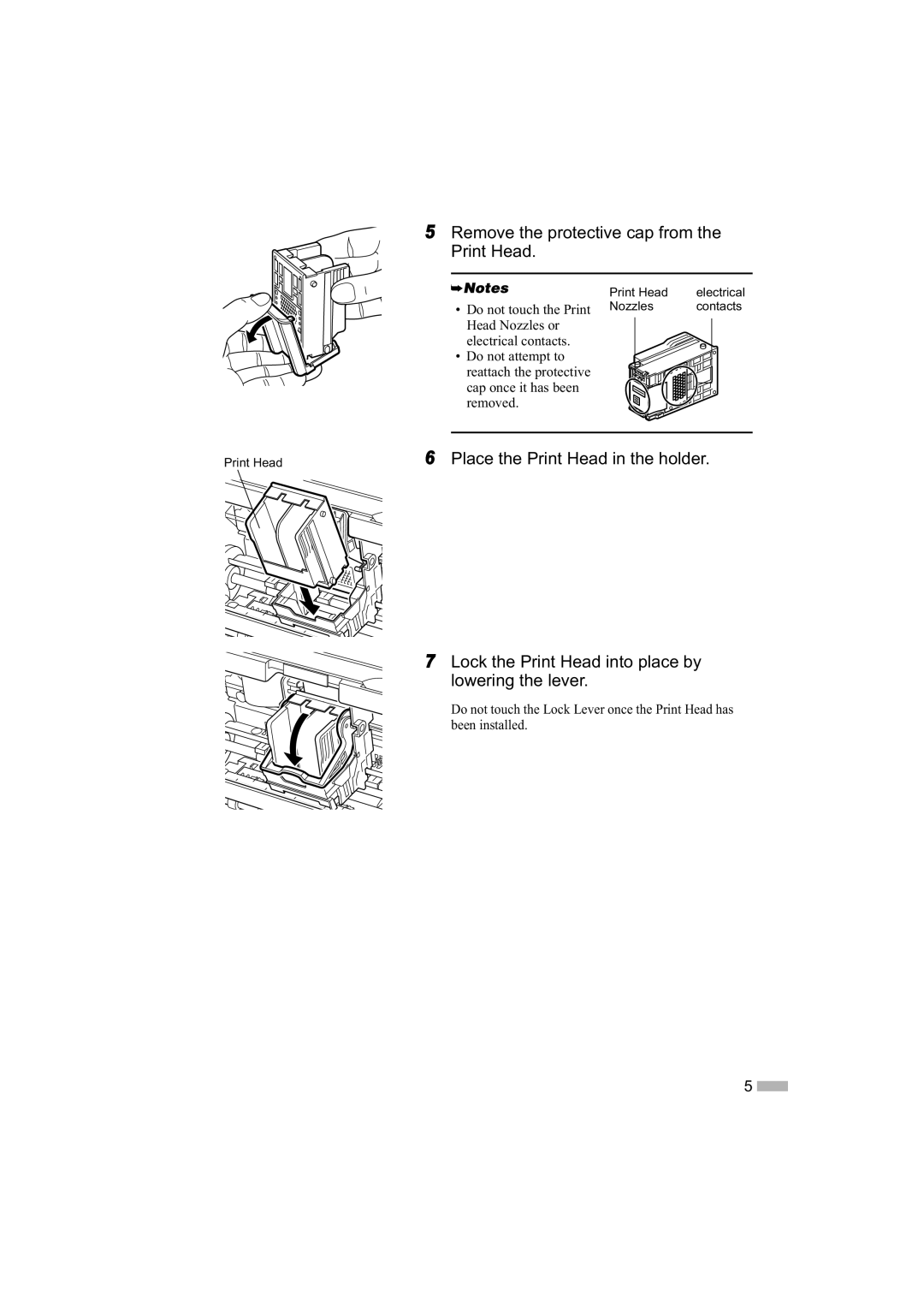 Canon IP1000 quick start Remove the protective cap from the Print Head 