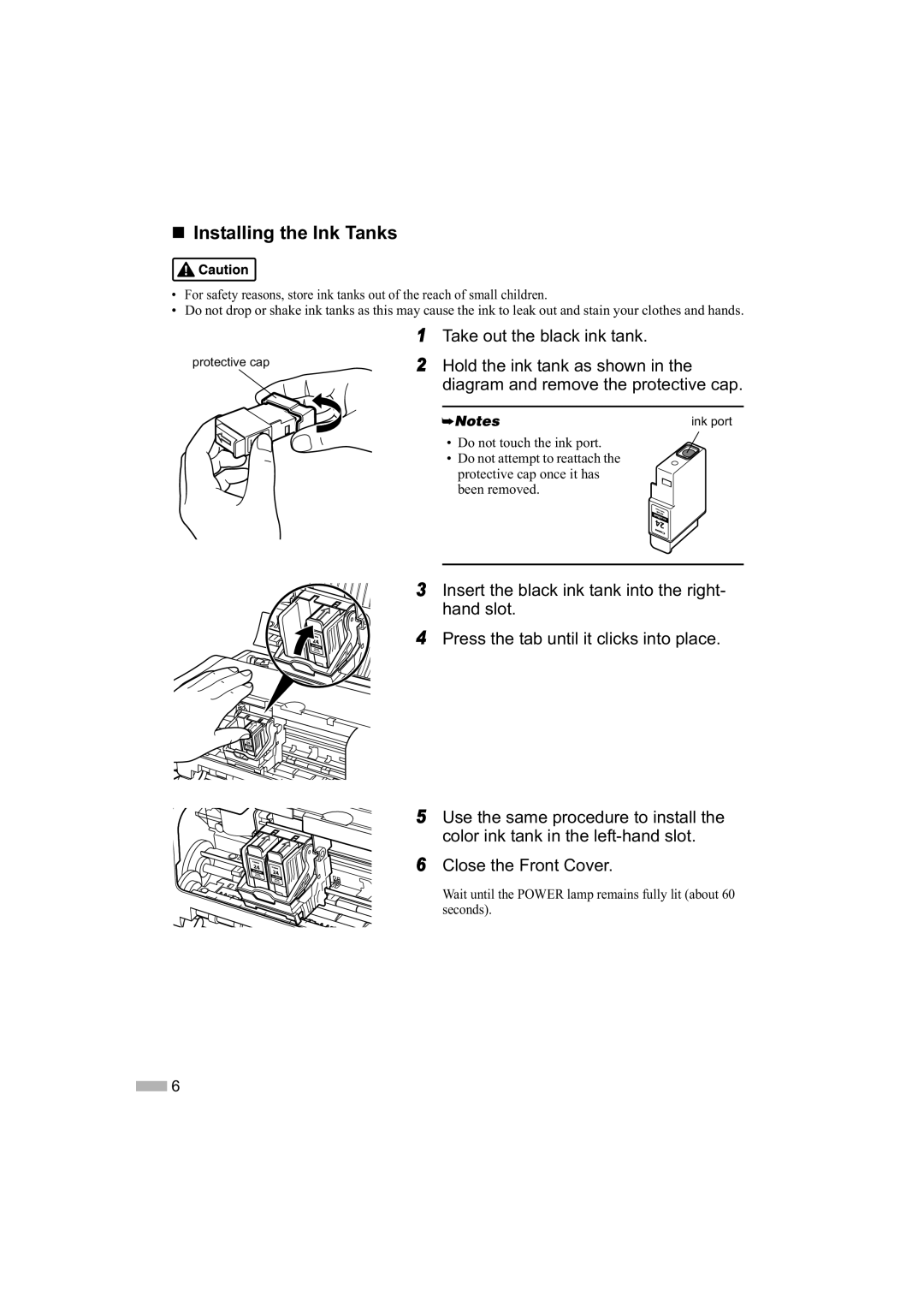 Canon IP1000 quick start „ Installing the Ink Tanks 