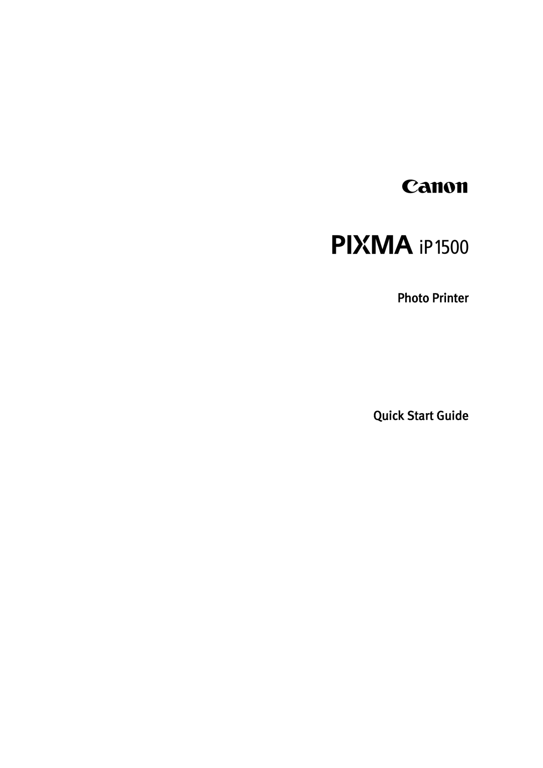 Canon IP1500 quick start Photo Printer Quick Start Guide 