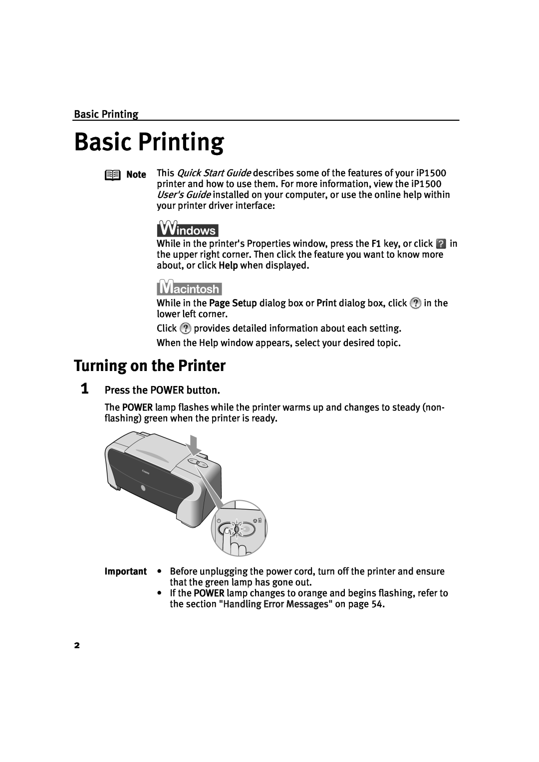 Canon IP1500 quick start Basic Printing, Turning on the Printer, Press the POWER button 