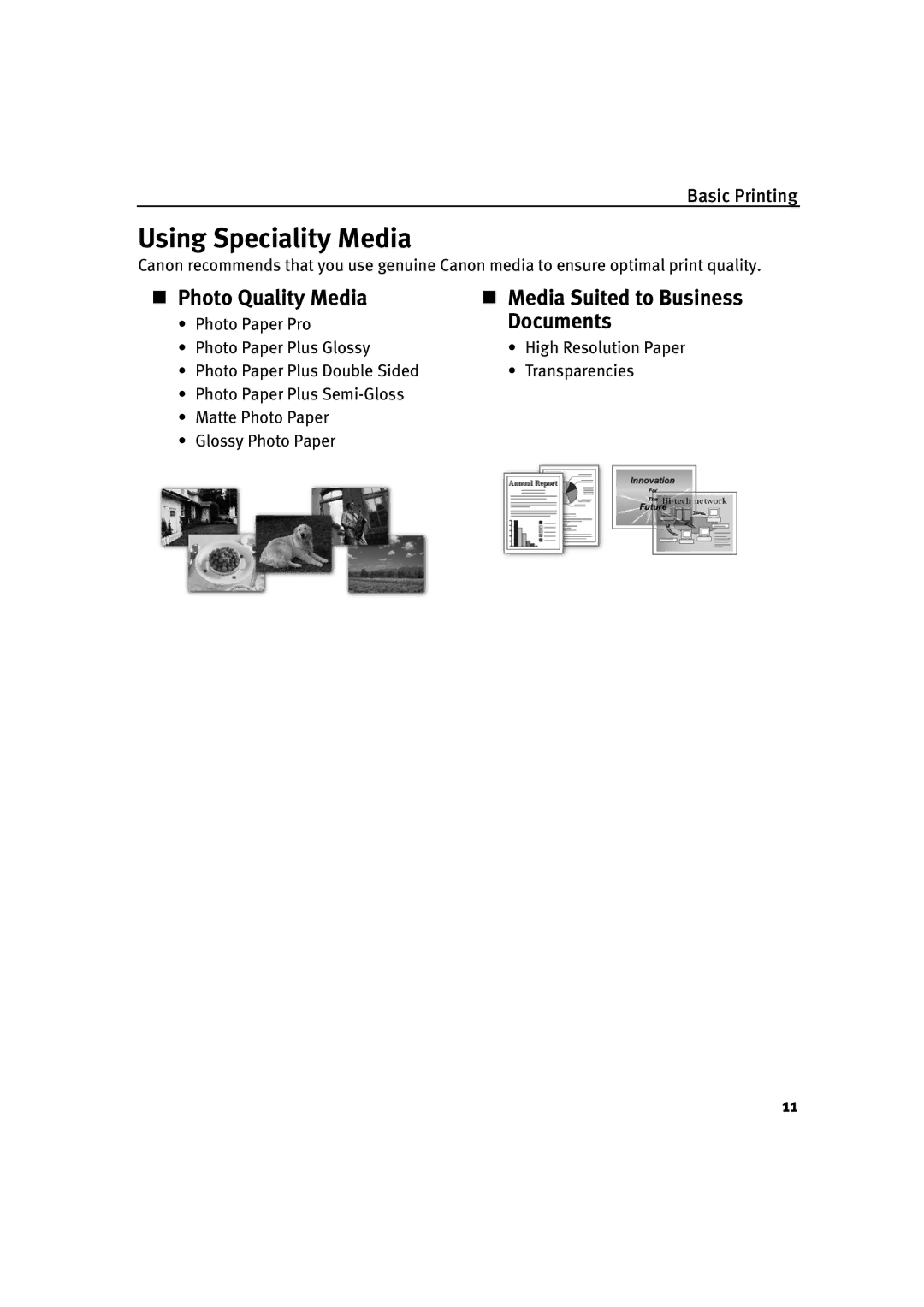 Canon IP2000 quick start Using Speciality Media, „ Photo Quality Media, Documents 