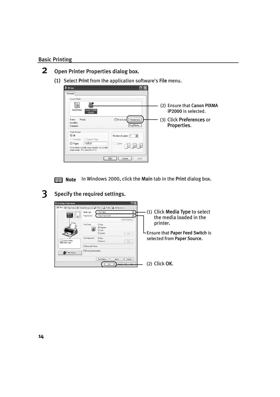 Canon IP2000 quick start Basic Printing Open Printer Properties dialog box, Specify the required settings 