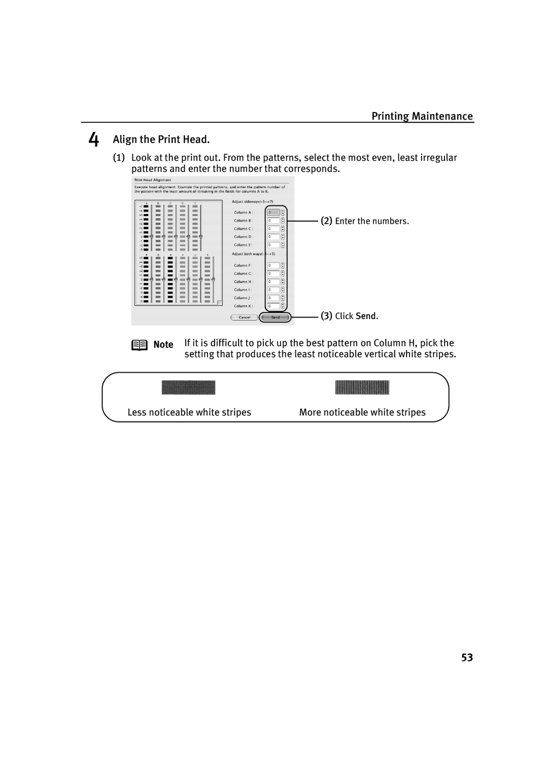 Canon IP2000 quick start Printing Maintenance Align the Print Head 