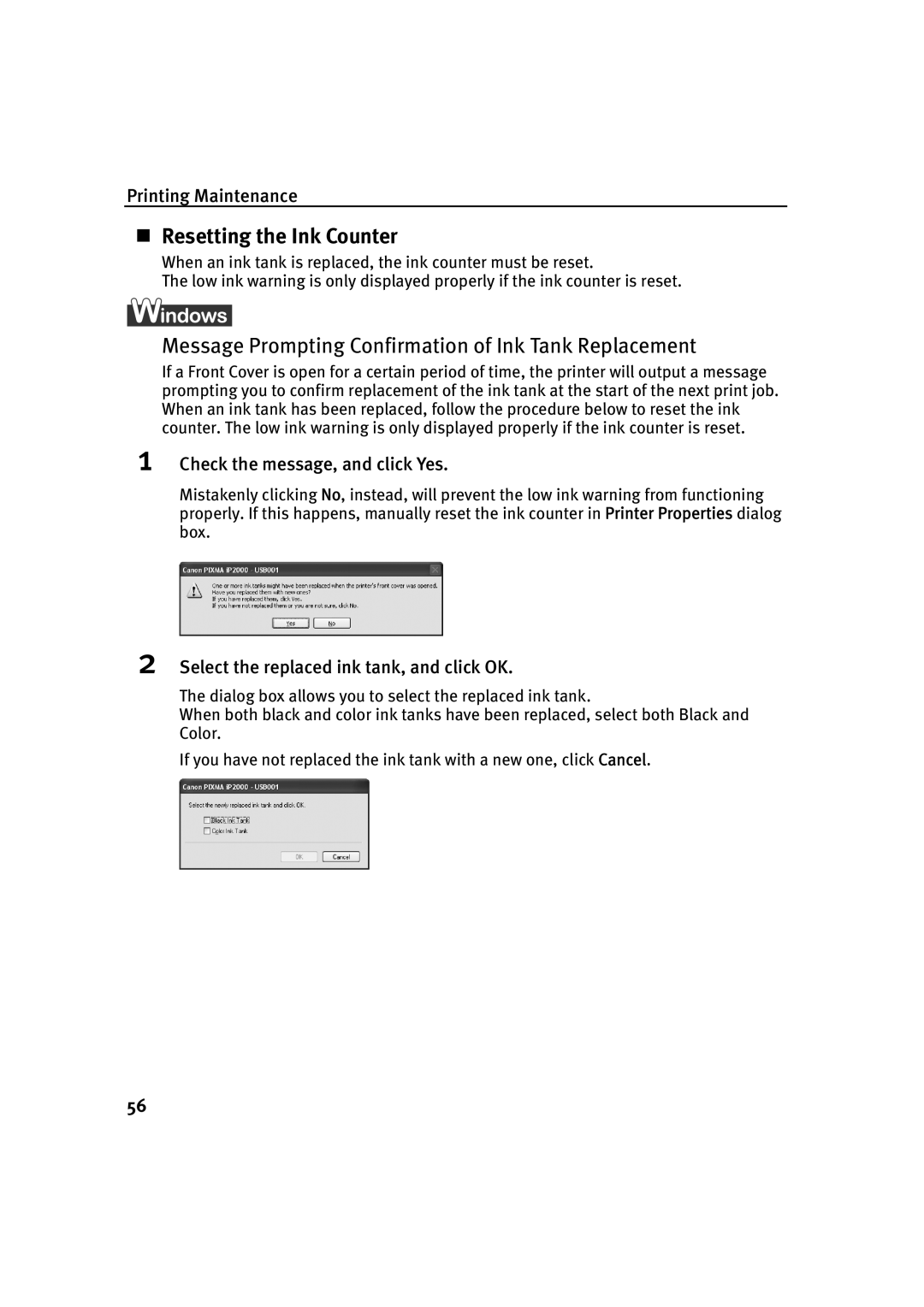 Canon IP2000 „ Resetting the Ink Counter, Check the message, and click Yes, Select the replaced ink tank, and click OK 