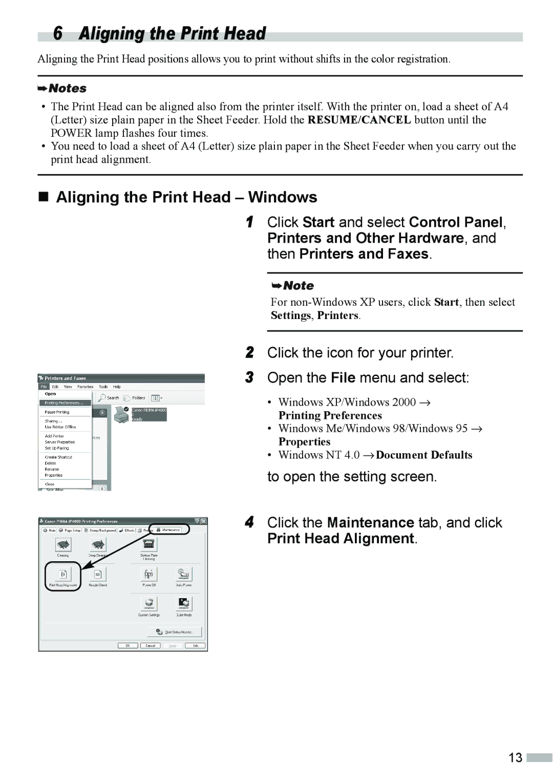 Canon IP4000, ip3000 quick start „ Aligning the Print Head Windows 