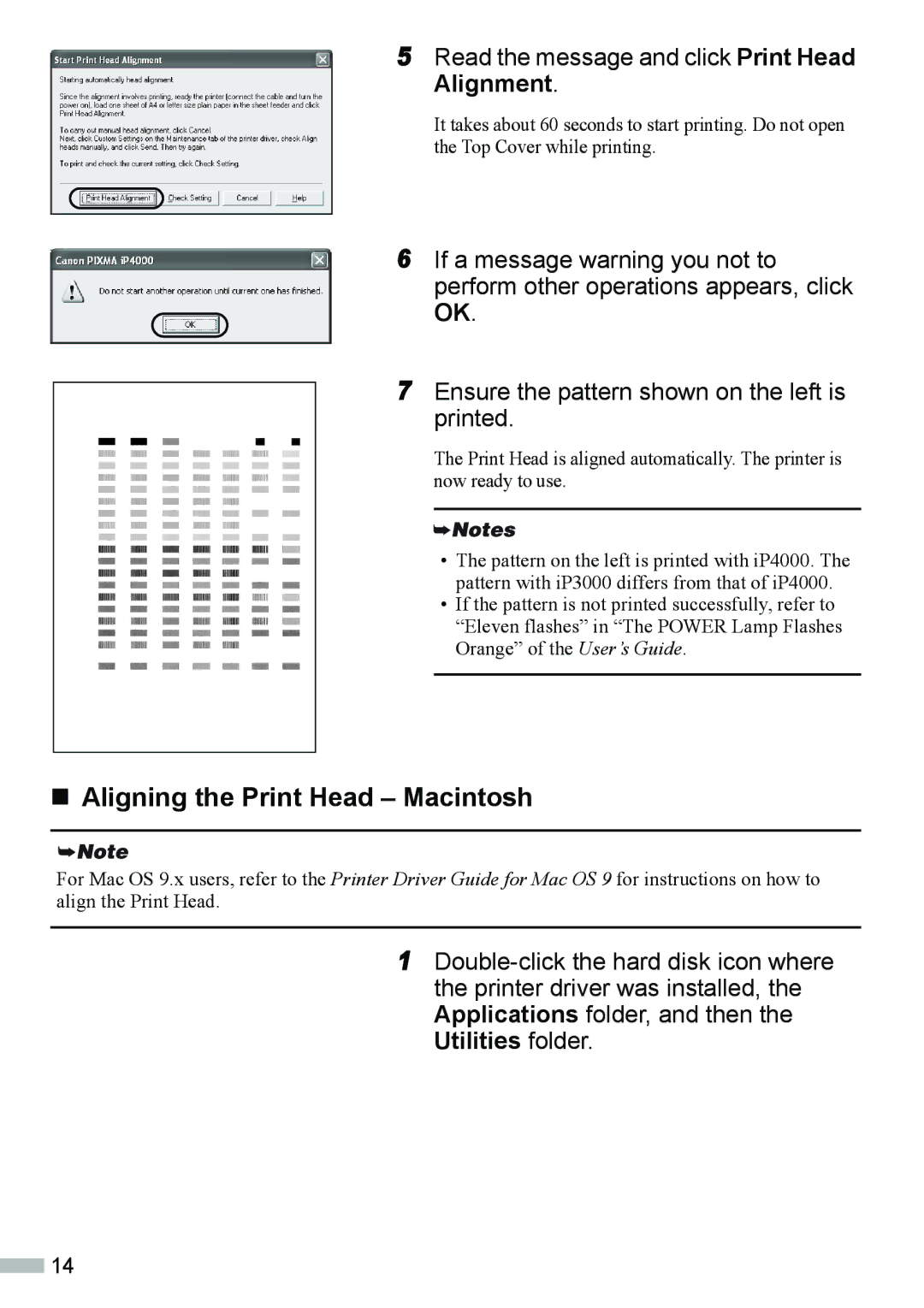 Canon ip3000, IP4000 quick start „ Aligning the Print Head Macintosh, Read the message and click Print Head Alignment 