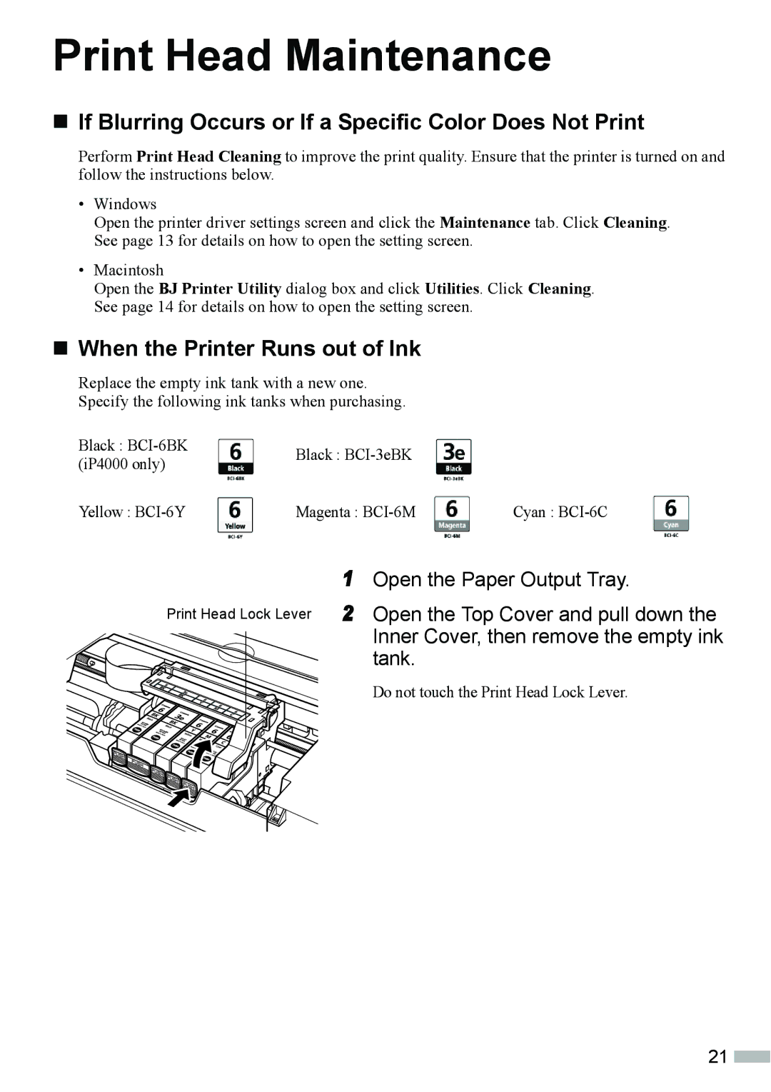 Canon IP4000, ip3000 quick start Print Head Maintenance, „ If Blurring Occurs or If a Specific Color Does Not Print 