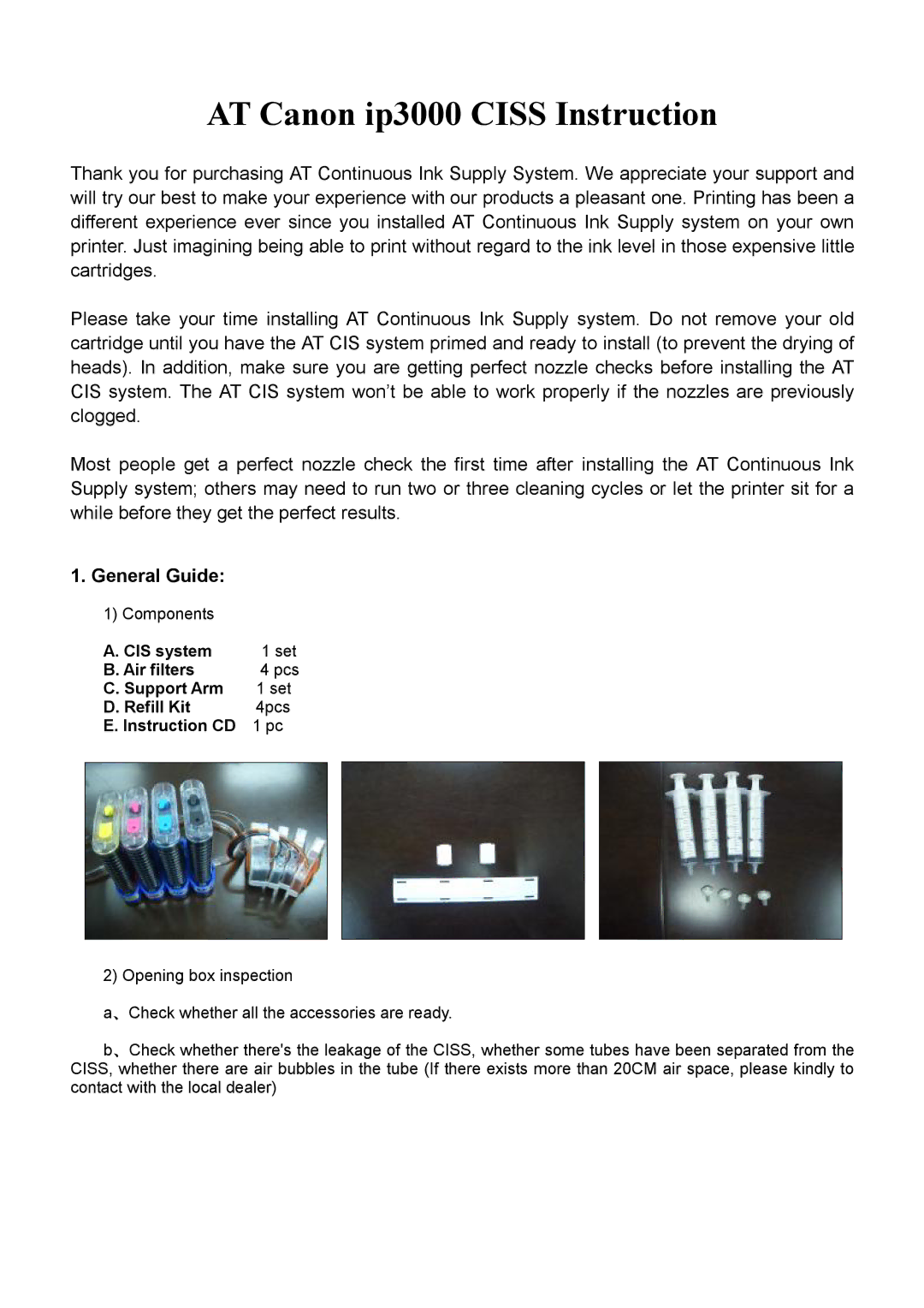 Canon manual AT Canon ip3000 Ciss Instruction, General Guide 