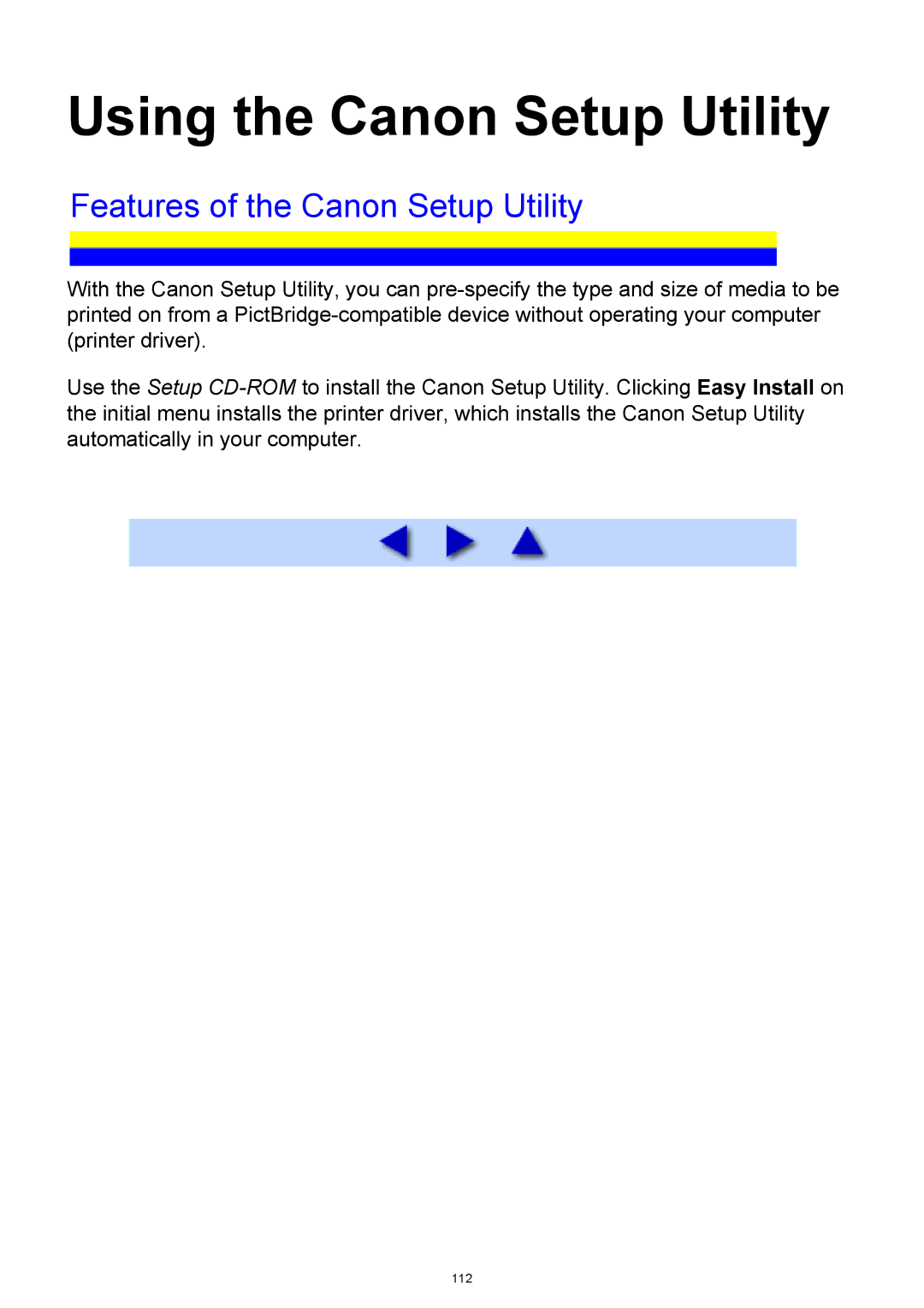 Canon iP3300 manual Using the Canon Setup Utility, Features of the Canon Setup Utility 