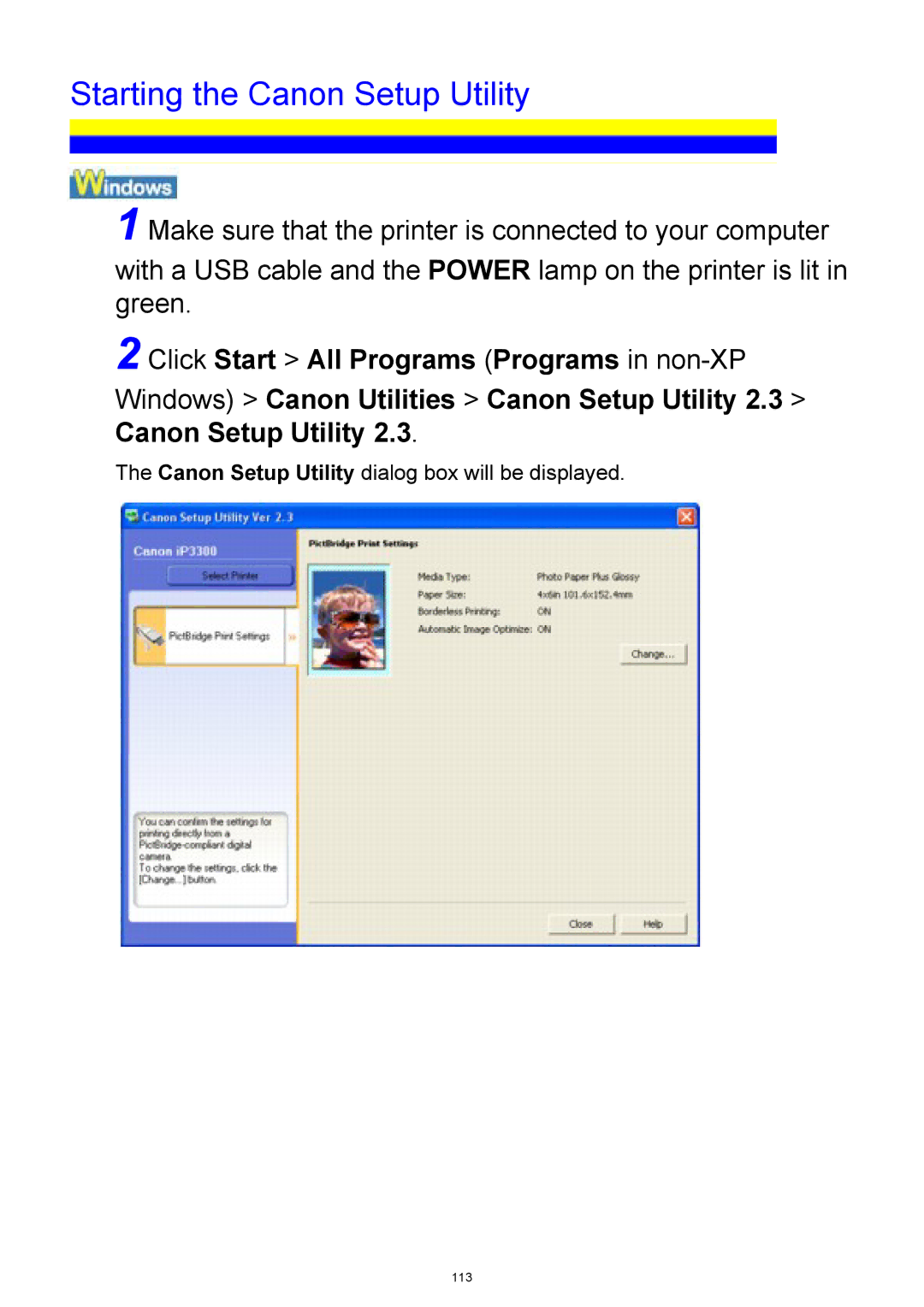 Canon iP3300 manual Starting the Canon Setup Utility 
