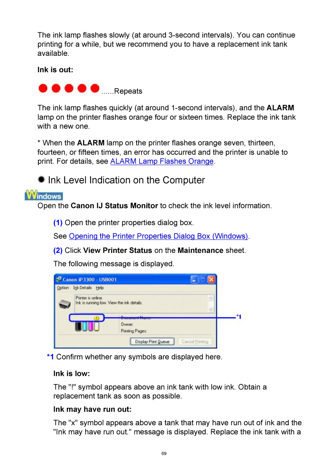 Canon iP3300 manual Ink Level Indication on the Computer, Ink is out, Ink may have run out 