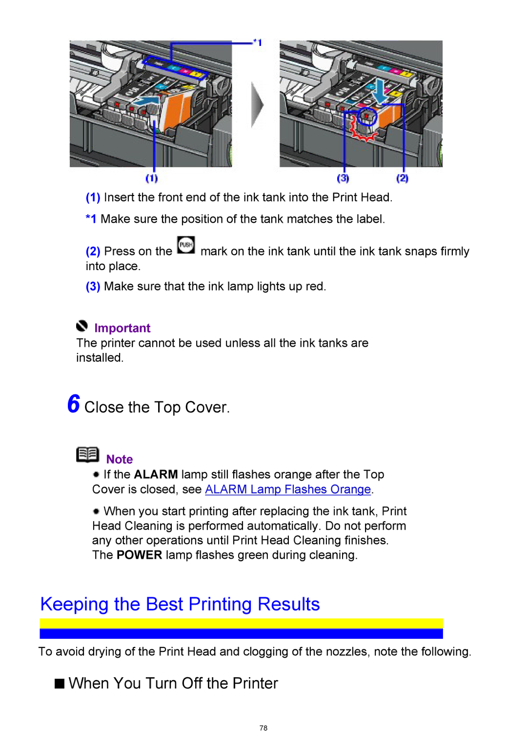 Canon iP3300 manual Keeping the Best Printing Results, Close the Top Cover, When You Turn Off the Printer 