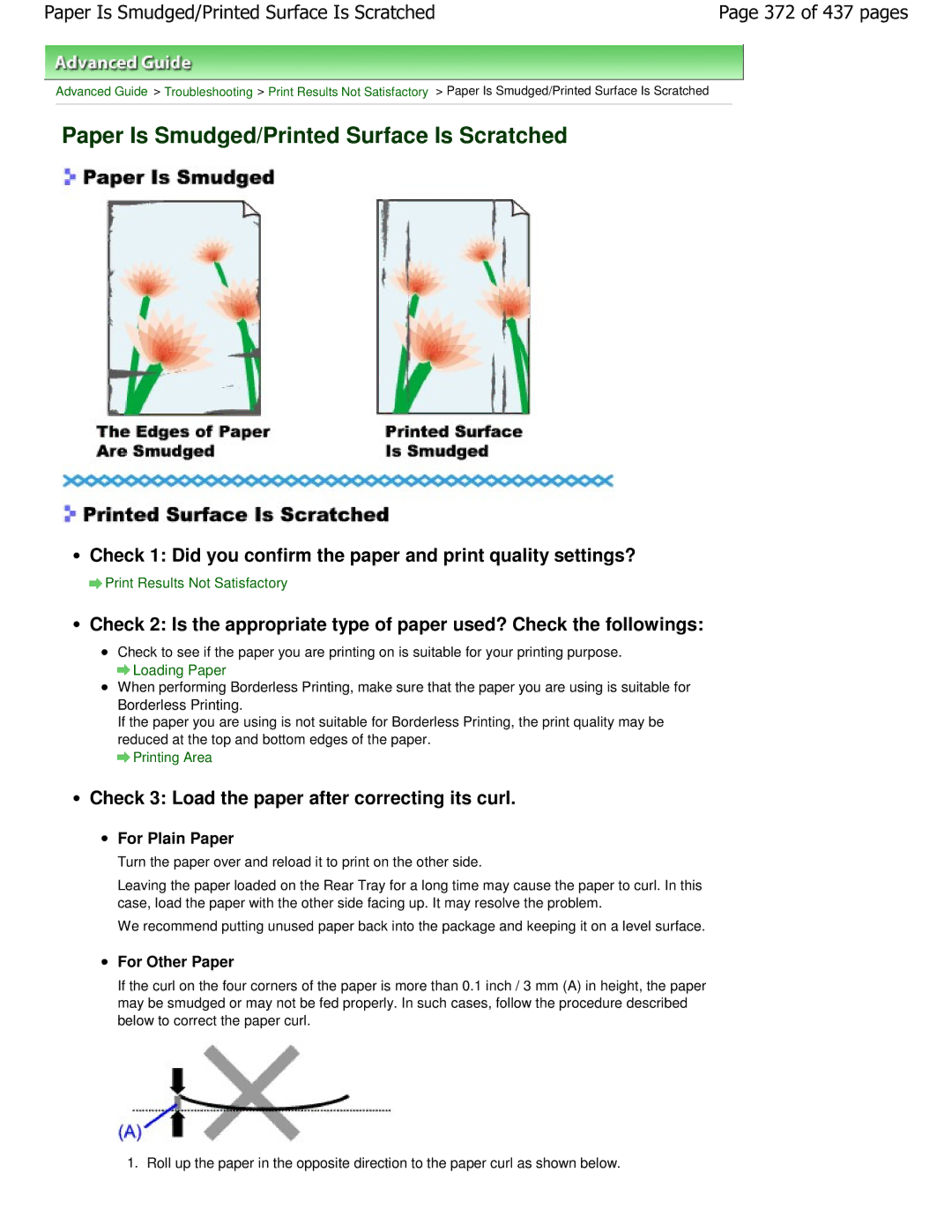 Canon iP4700 manual Paper Is Smudged/Printed Surface Is Scratched, Check 3 Load the paper after correcting its curl 