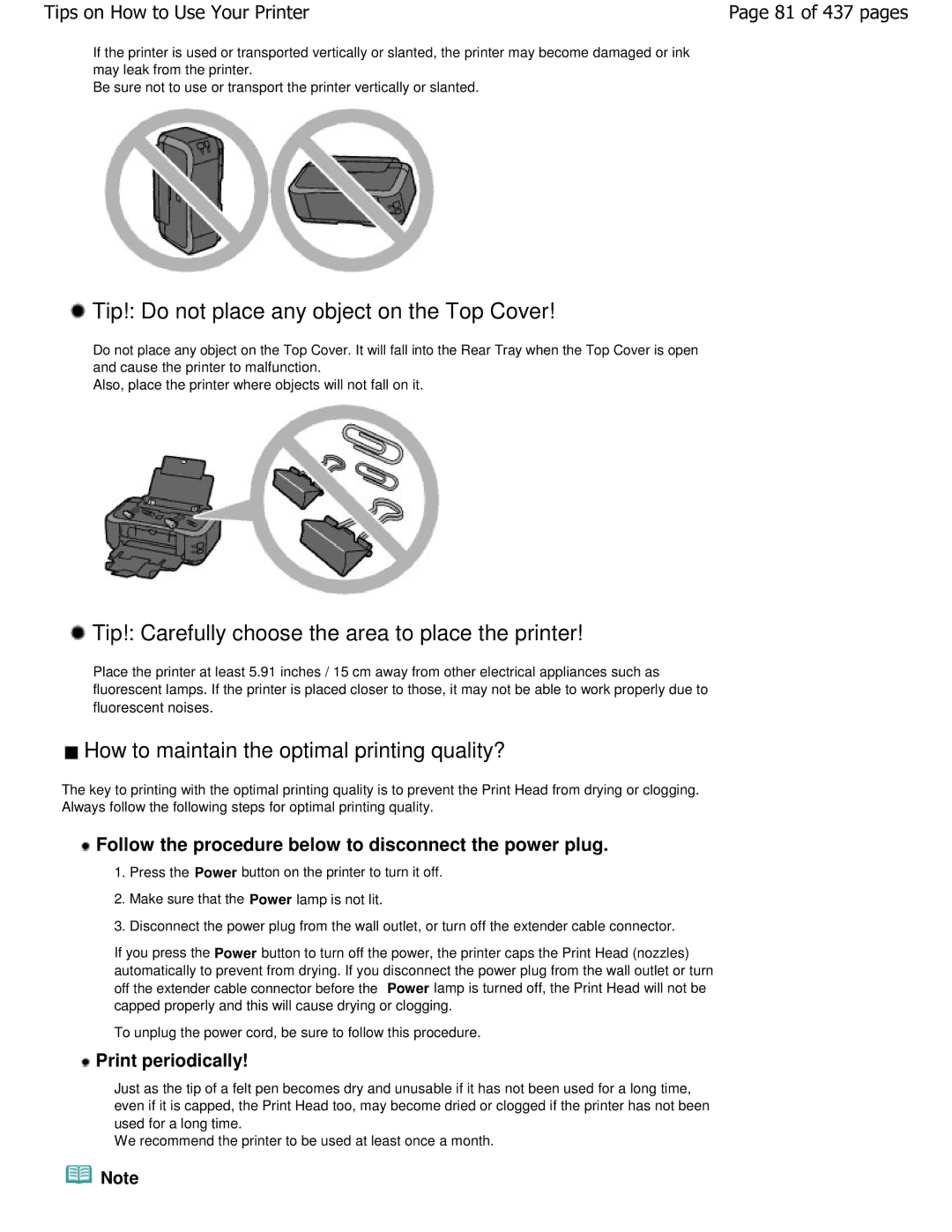 Canon iP4700 manual Tip! Do not place any object on the Top Cover, Tip! Carefully choose the area to place the printer 