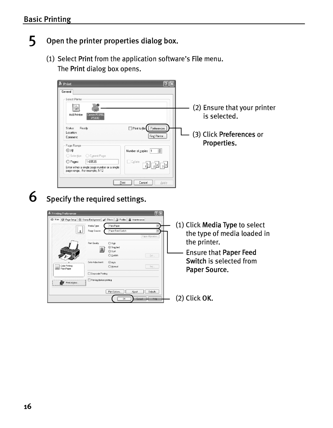 Canon iP5000 quick start Basic Printing Open the printer properties dialog box, Specify the required settings, Properties 