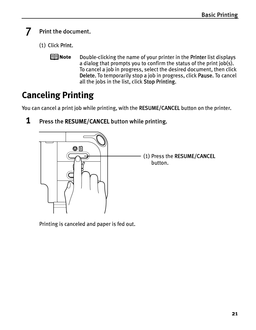 Canon iP5000 Canceling Printing, Basic Printing Print the document, Press the RESUME/CANCEL button while printing 