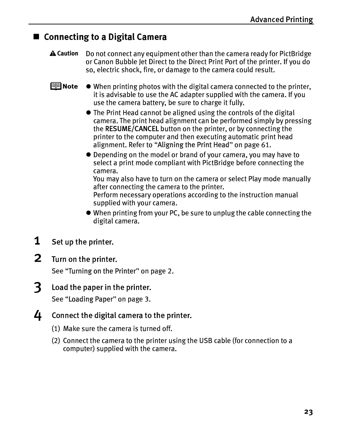 Canon iP5000 quick start „ Connecting to a Digital Camera, Set up the printer Turn on the printer 