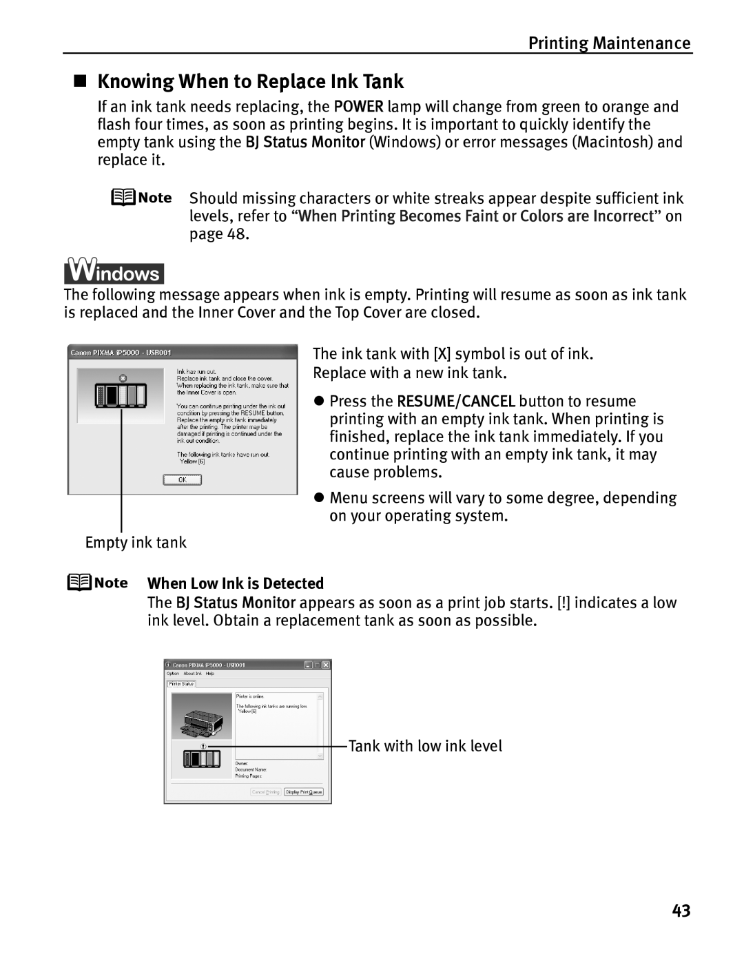 Canon iP5000 quick start „ Knowing When to Replace Ink Tank, When Low Ink is Detected 