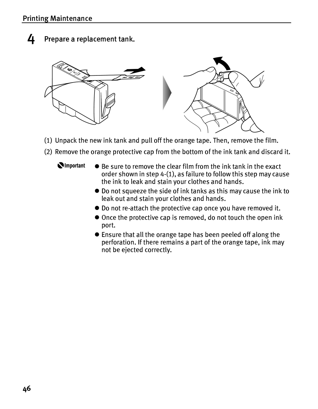 Canon iP5000 quick start Printing Maintenance Prepare a replacement tank 