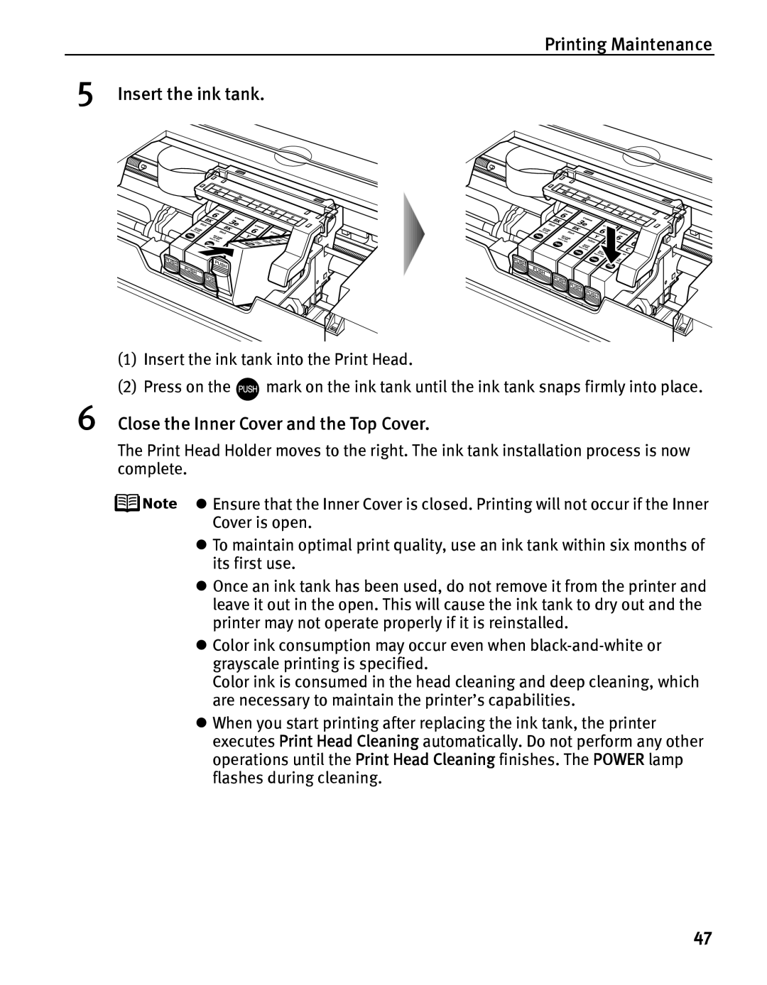 Canon iP5000 quick start Printing Maintenance Insert the ink tank, Close the Inner Cover and the Top Cover 