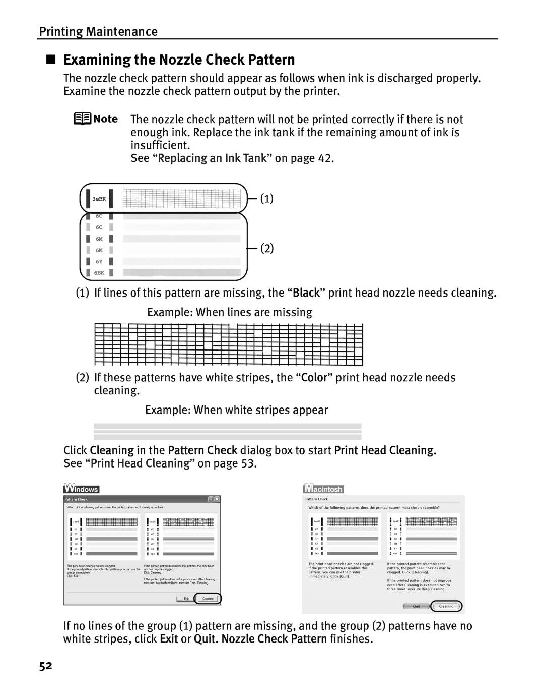 Canon iP5000 quick start „ Examining the Nozzle Check Pattern, See Replacing an Ink Tank on 