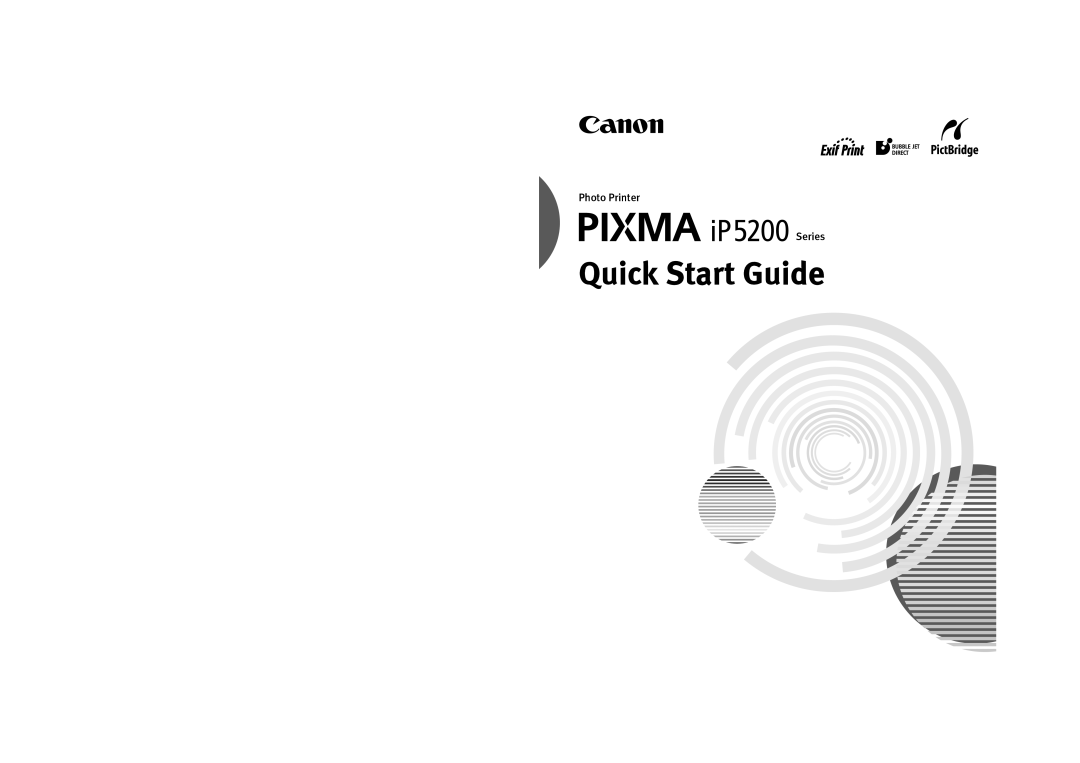 Canon IP5200 quick start Quick Start Guide, Photo Printer Series 