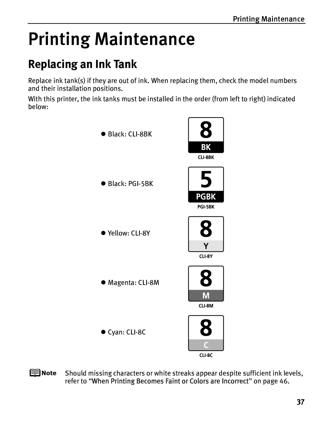 Canon IP5200 quick start Replacing an Ink Tank, Printing Maintenance 