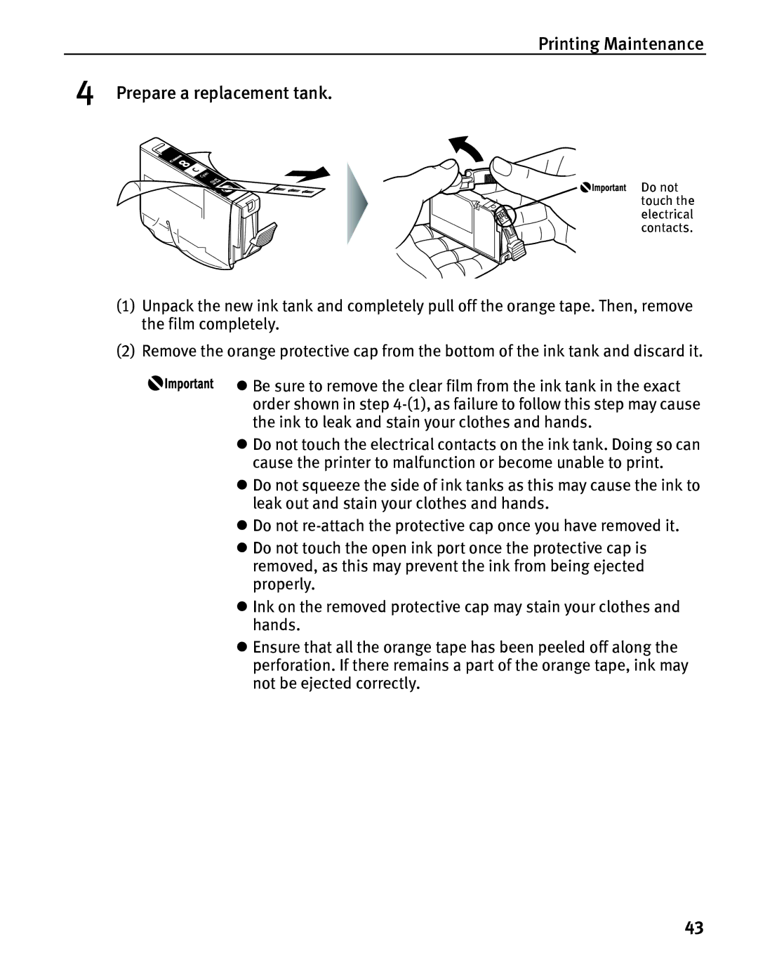 Canon IP5200 quick start Printing Maintenance Prepare a replacement tank 