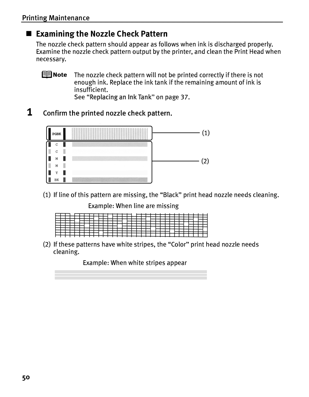 Canon IP5200 quick start „ Examining the Nozzle Check Pattern, Confirm the printed nozzle check pattern 