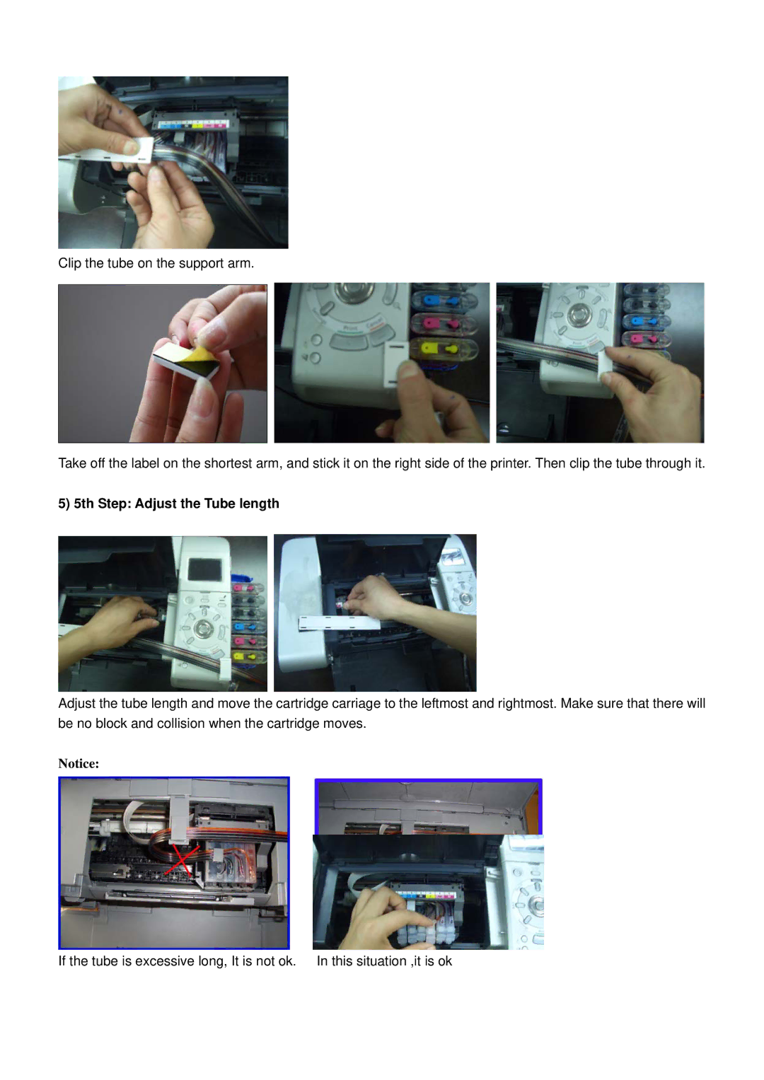 Canon ip6000 manual 5th Step Adjust the Tube length 