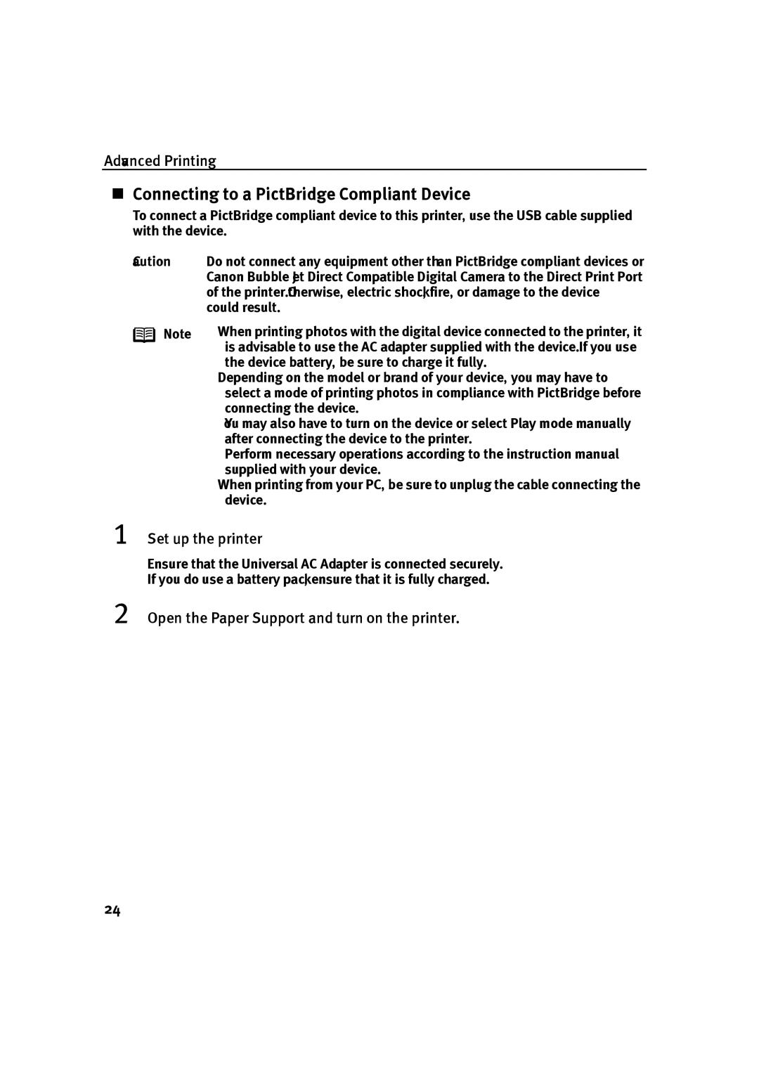 Canon IP90 quick start „ Connecting to a PictBridge Compliant Device, Open the Paper Support and turn on the printer 