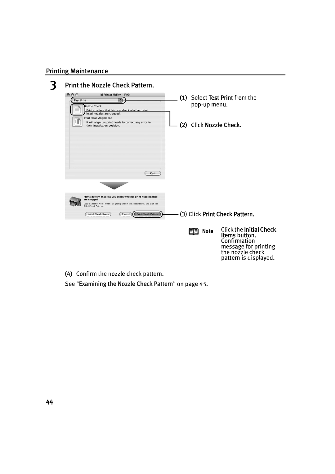 Canon IP90 quick start Printing Maintenance Print the Nozzle Check Pattern, Click Nozzle Check Click Print Check Pattern 