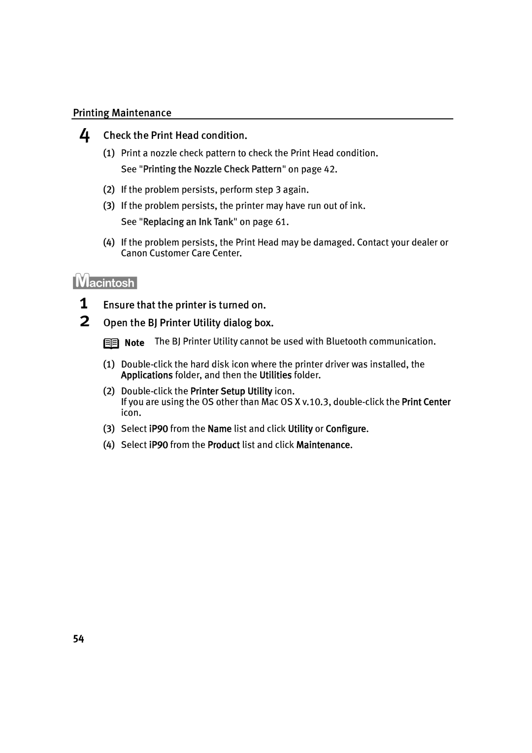 Canon IP90 quick start Printing Maintenance Check the Print Head condition 
