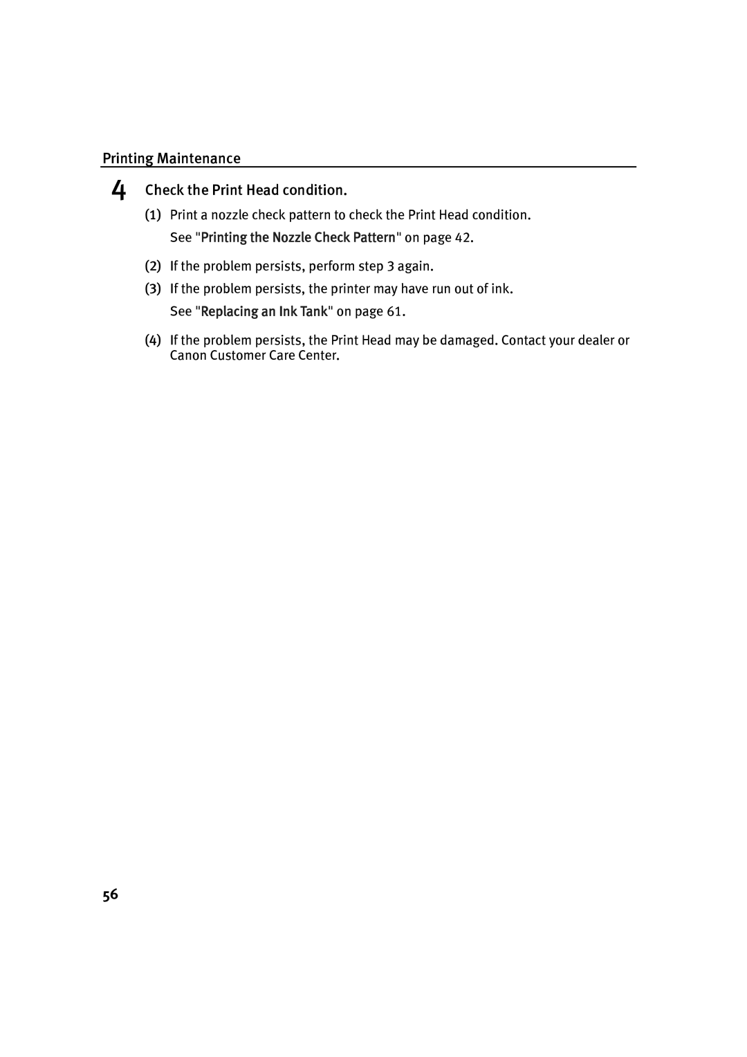 Canon IP90 quick start Printing Maintenance Check the Print Head condition 