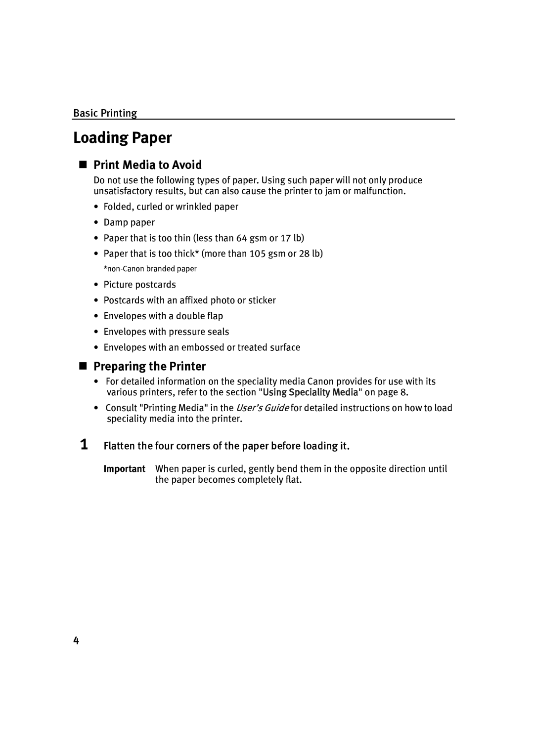 Canon IP90 quick start Loading Paper, „ Print Media to Avoid, „ Preparing the Printer 