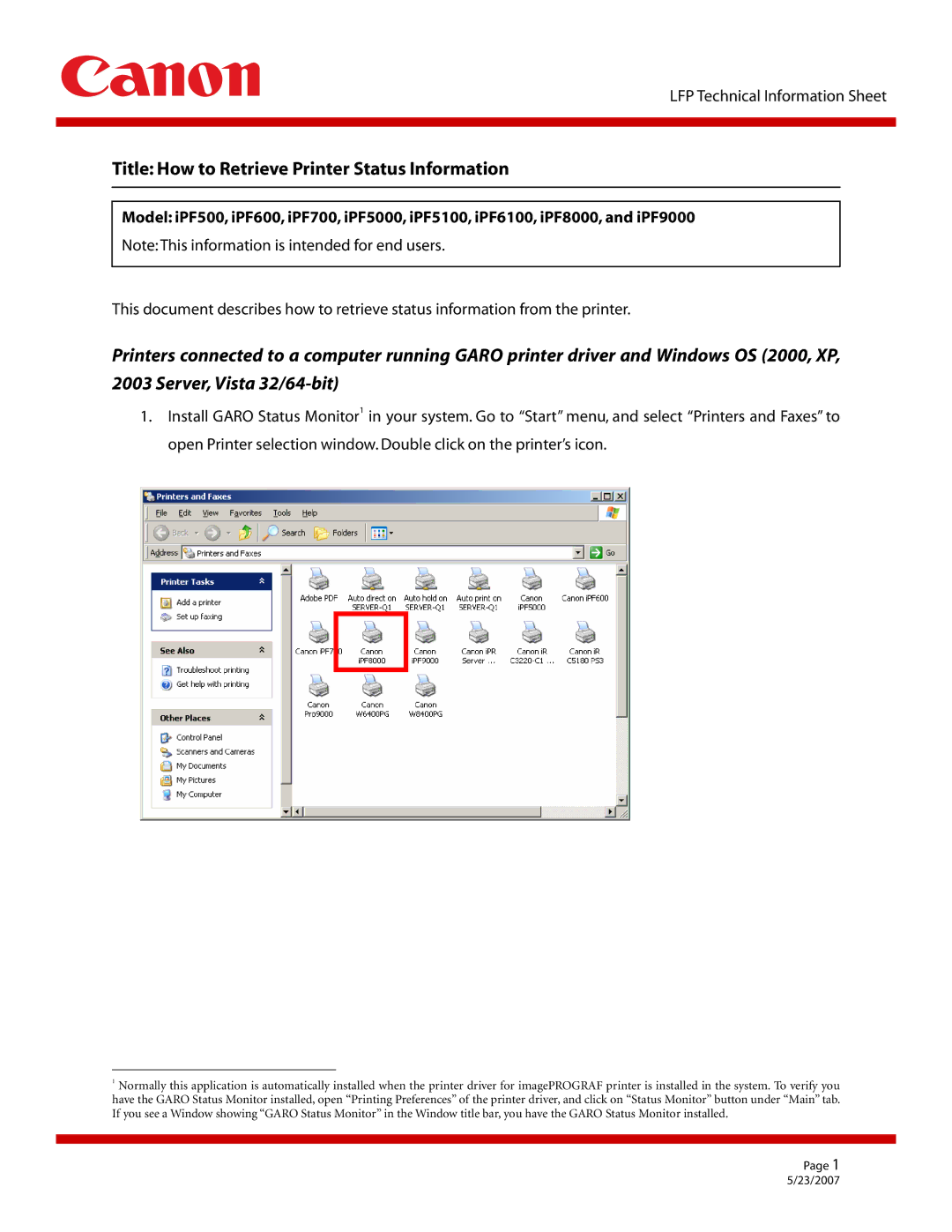 Canon IPF9000, IPF6100, IPF5000, IPF5100, IPF600 manual Title How to Retrieve Printer Status Information 