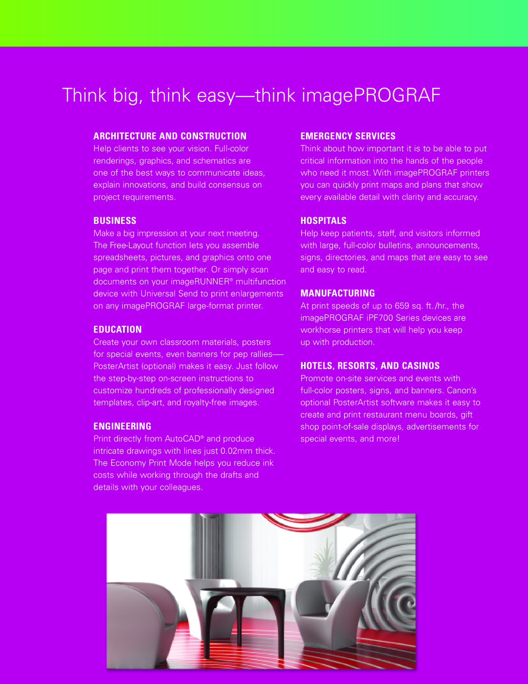 Canon IPF710, IPF605 Think big, think easy-think imagePROGRAF, Architecture And Construction, Emergency Services, Business 