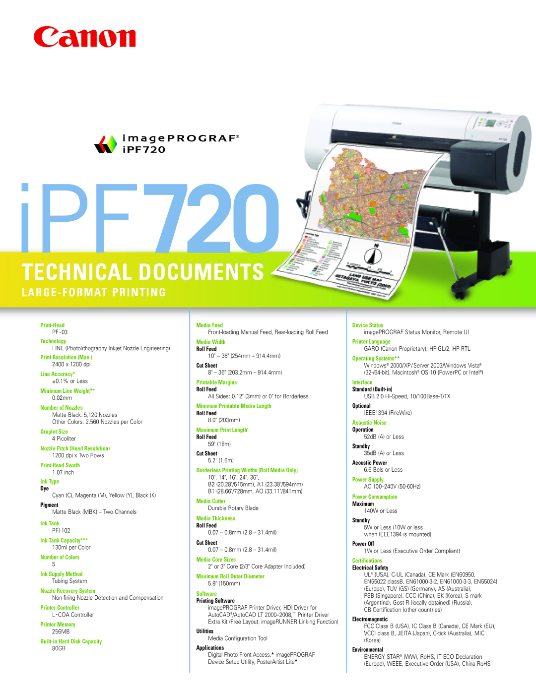 Canon IPF720 manual Print-Head Technology, Print Resolution Max, Line Accuracy, Minimum Line Weight, Number of Nozzles 