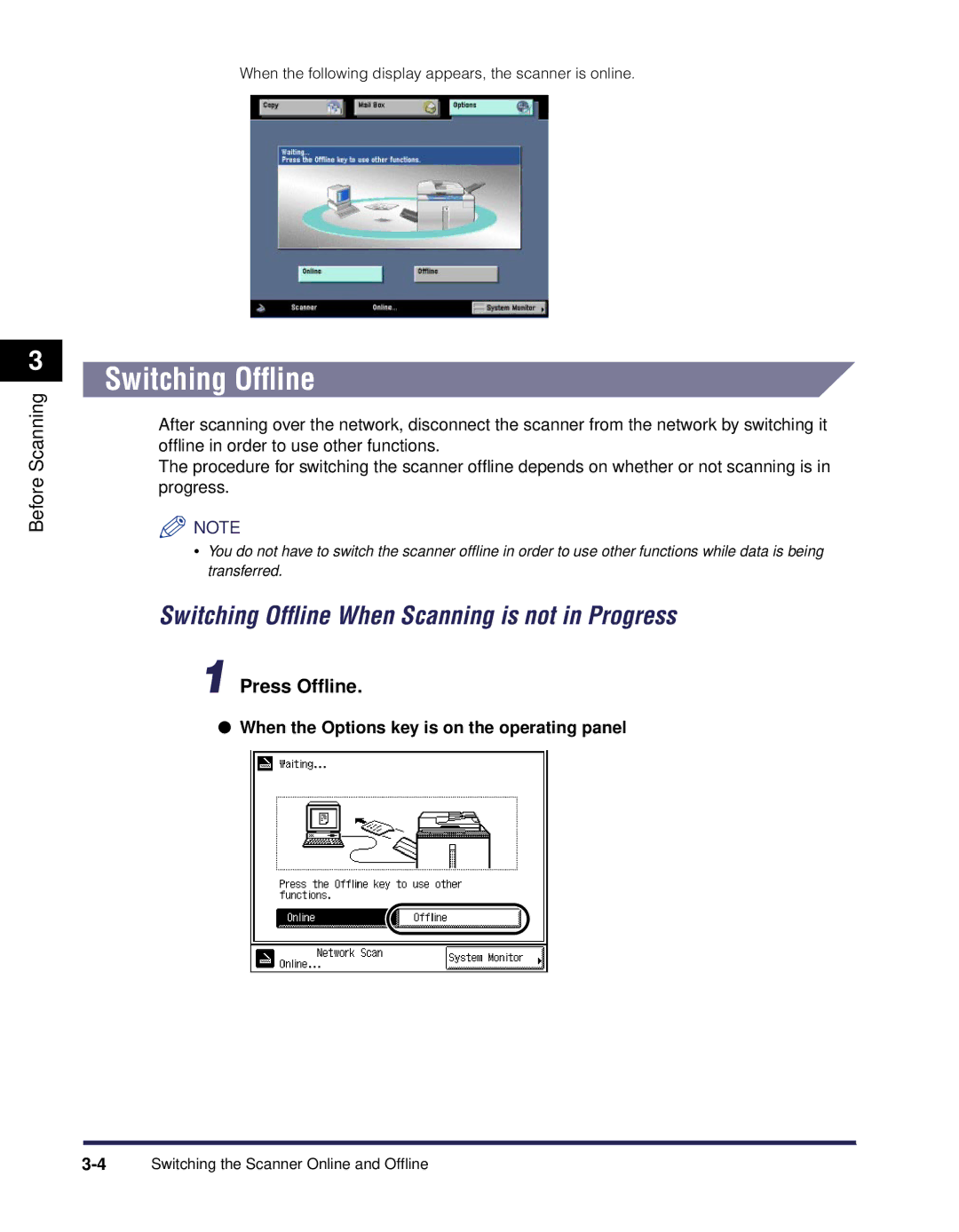 Canon iR Series manual Switching Ofﬂine, Press Ofﬂine 