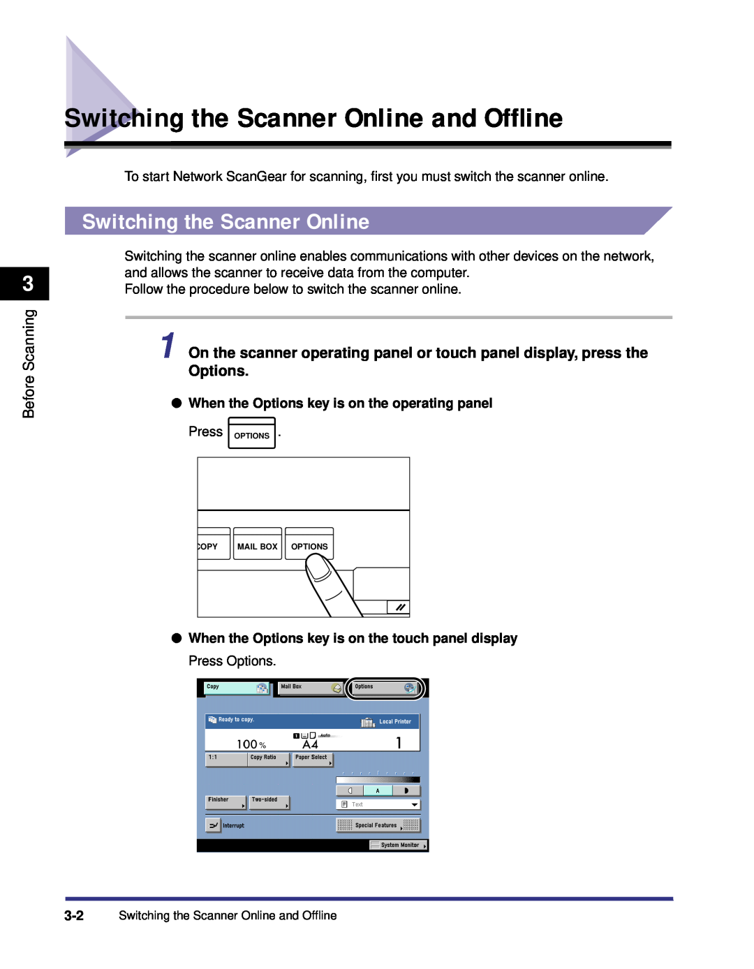 Canon iR Series Switching the Scanner Online and Ofﬂine, Before Scanning, When the Options key is on the operating panel 