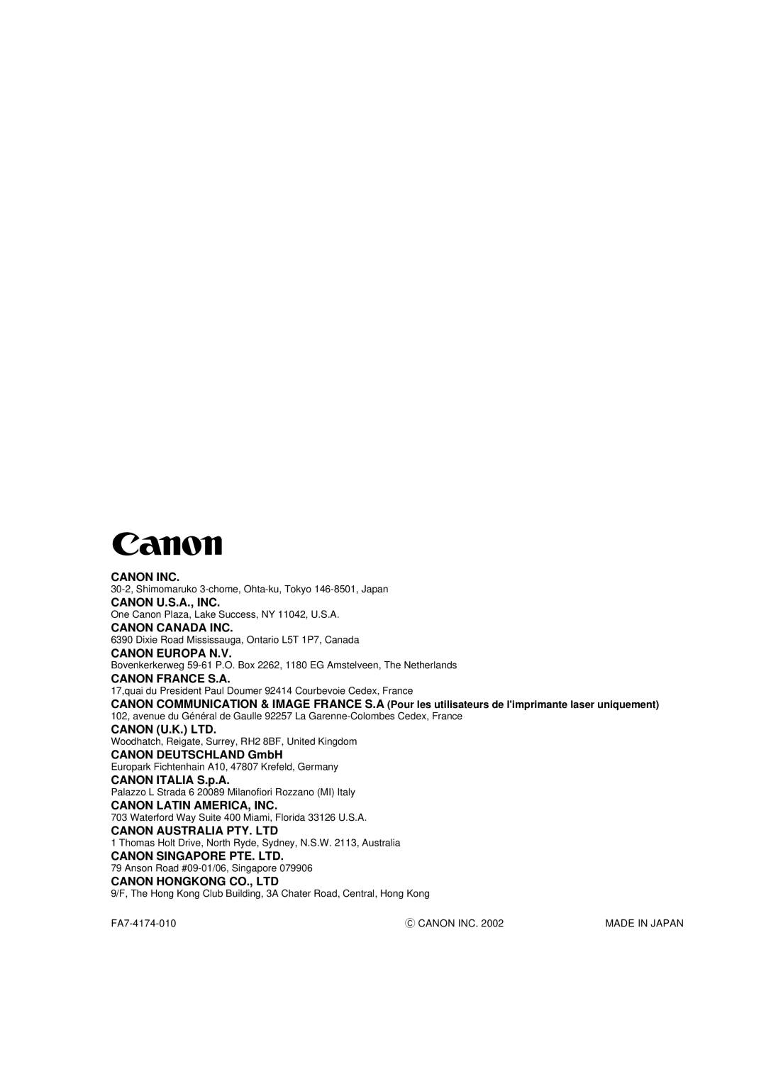 Canon iR Series Canon Inc, Canon U.S.A., Inc, Canon Canada Inc, Canon Europa N.V, Canon France S.A, CANON DEUTSCHLAND GmbH 