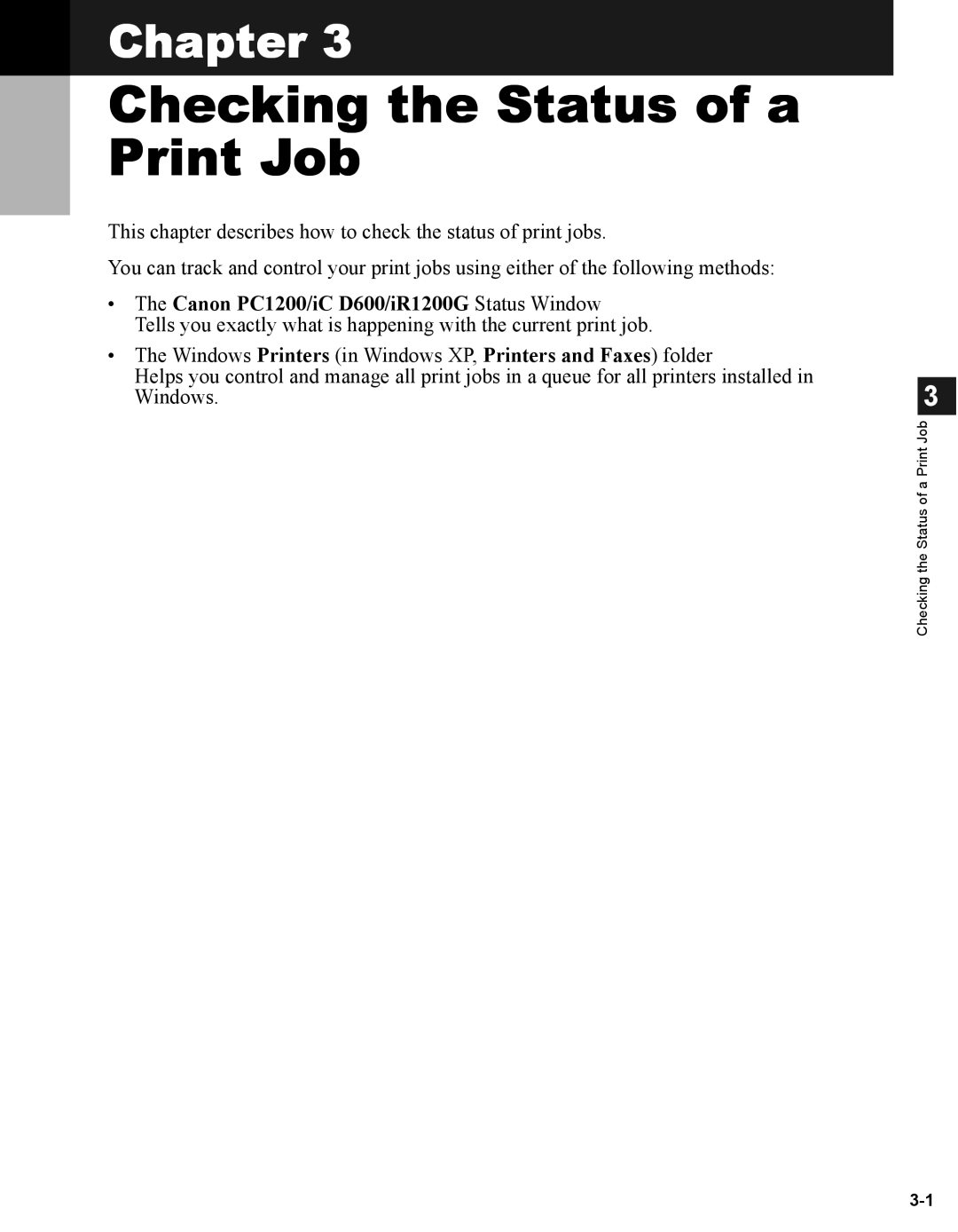 Canon iR1210G, iR1230G manual Checking the Status of a Print Job, Canon PC1200/iC D600/iR1200G Status Window 