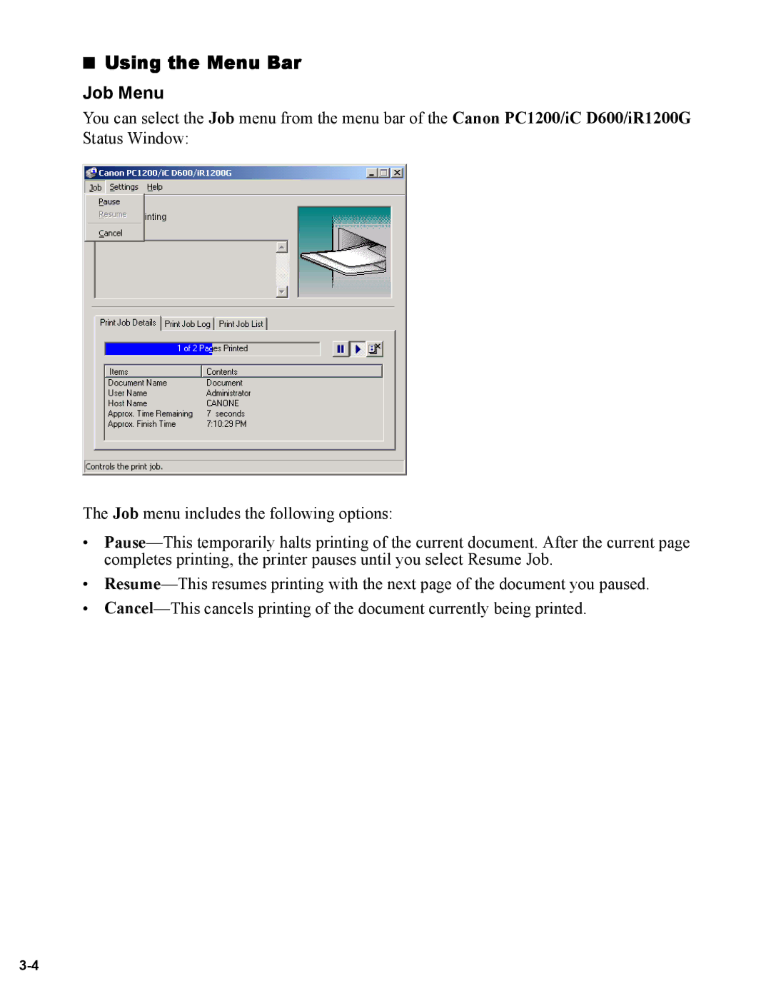 Canon iR1230G, iR1210G manual Using the Menu Bar, Job Menu 