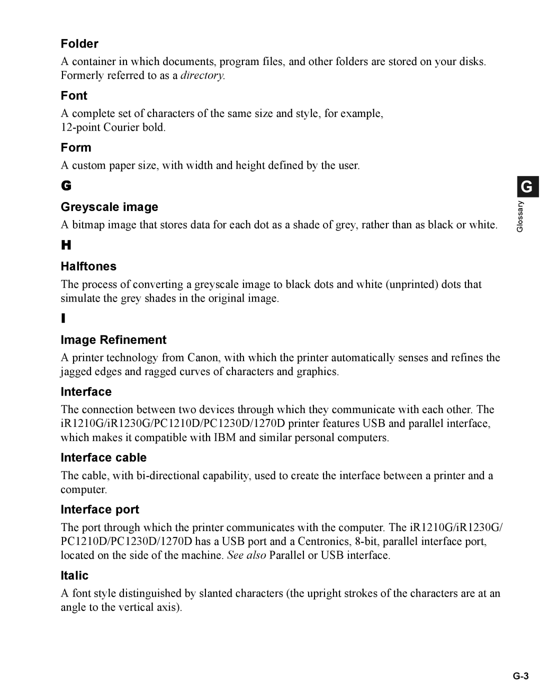 Canon iR1210G manual Folder, Font, Form, Greyscale image, Halftones, Image Refinement, Interface cable, Interface port 