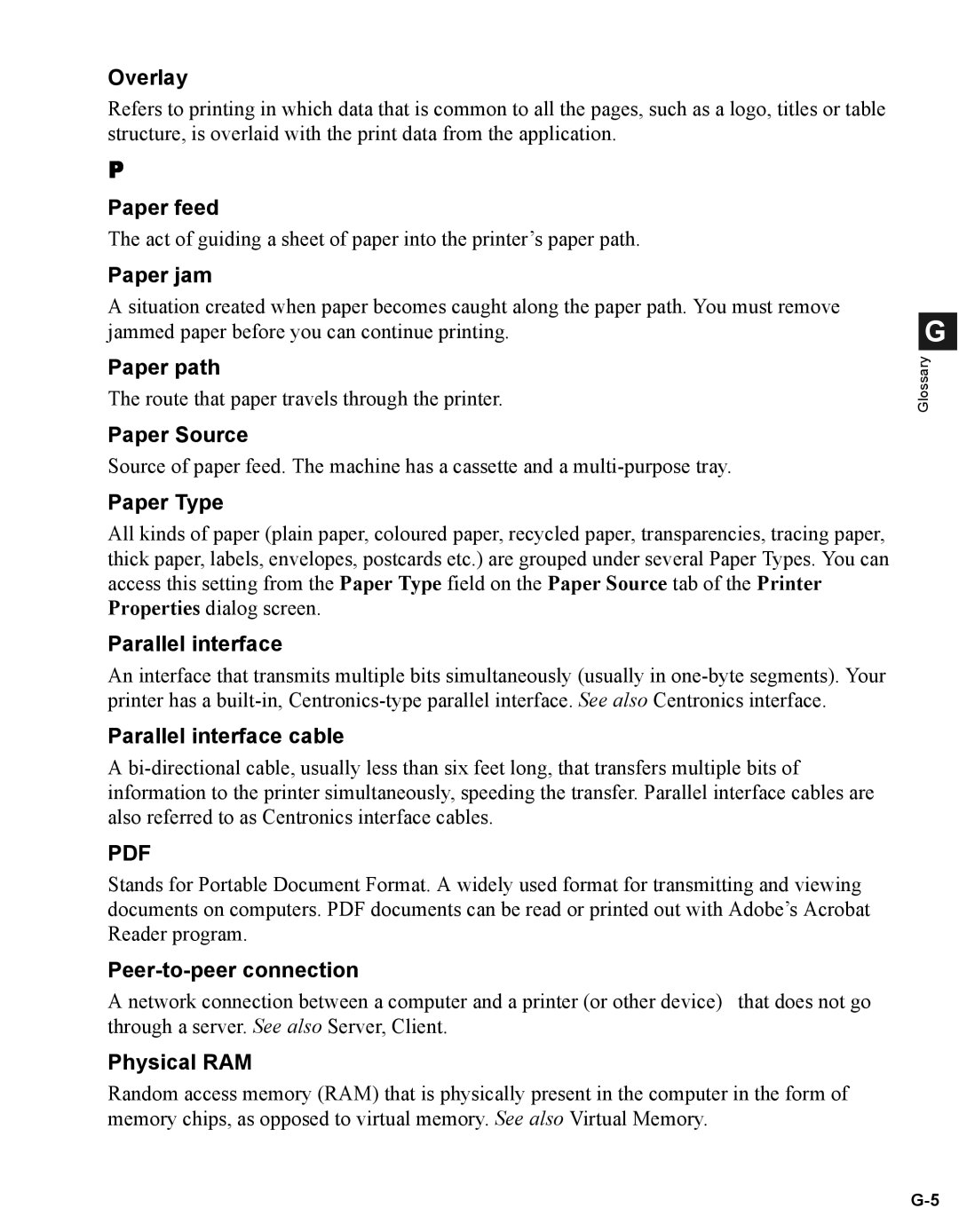 Canon iR1210G Paper feed, Paper jam, Paper path, Paper Source, Paper Type, Parallel interface cable, Physical RAM 