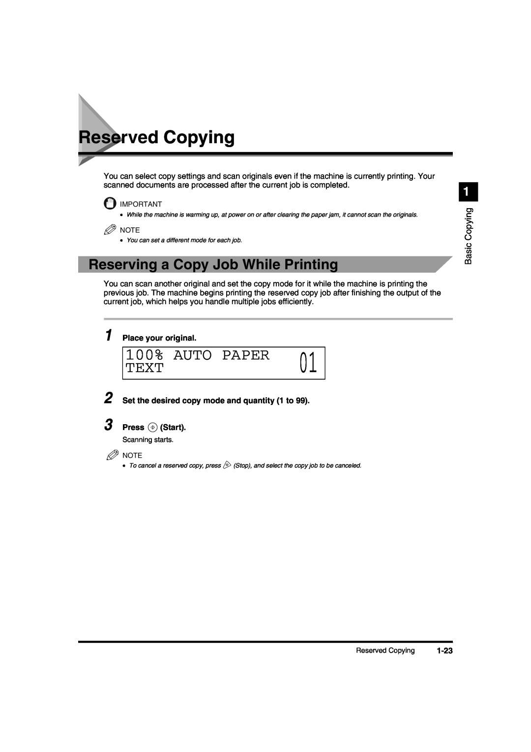 Canon IR1600 manual Reserved Copying, Reserving a Copy Job While Printing, 1-23, 100%, Auto Paper, Text, Basic Copying 