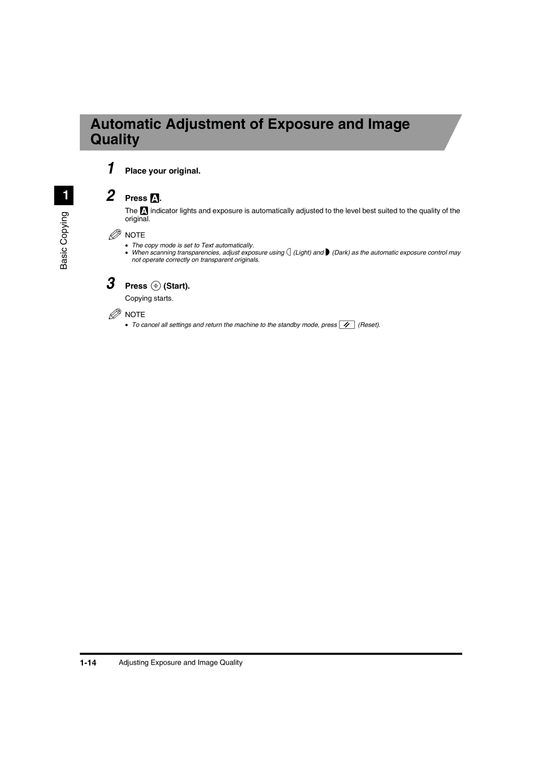 Canon IR1600 manual Automatic Adjustment of Exposure and Image Quality, Place your original Press 