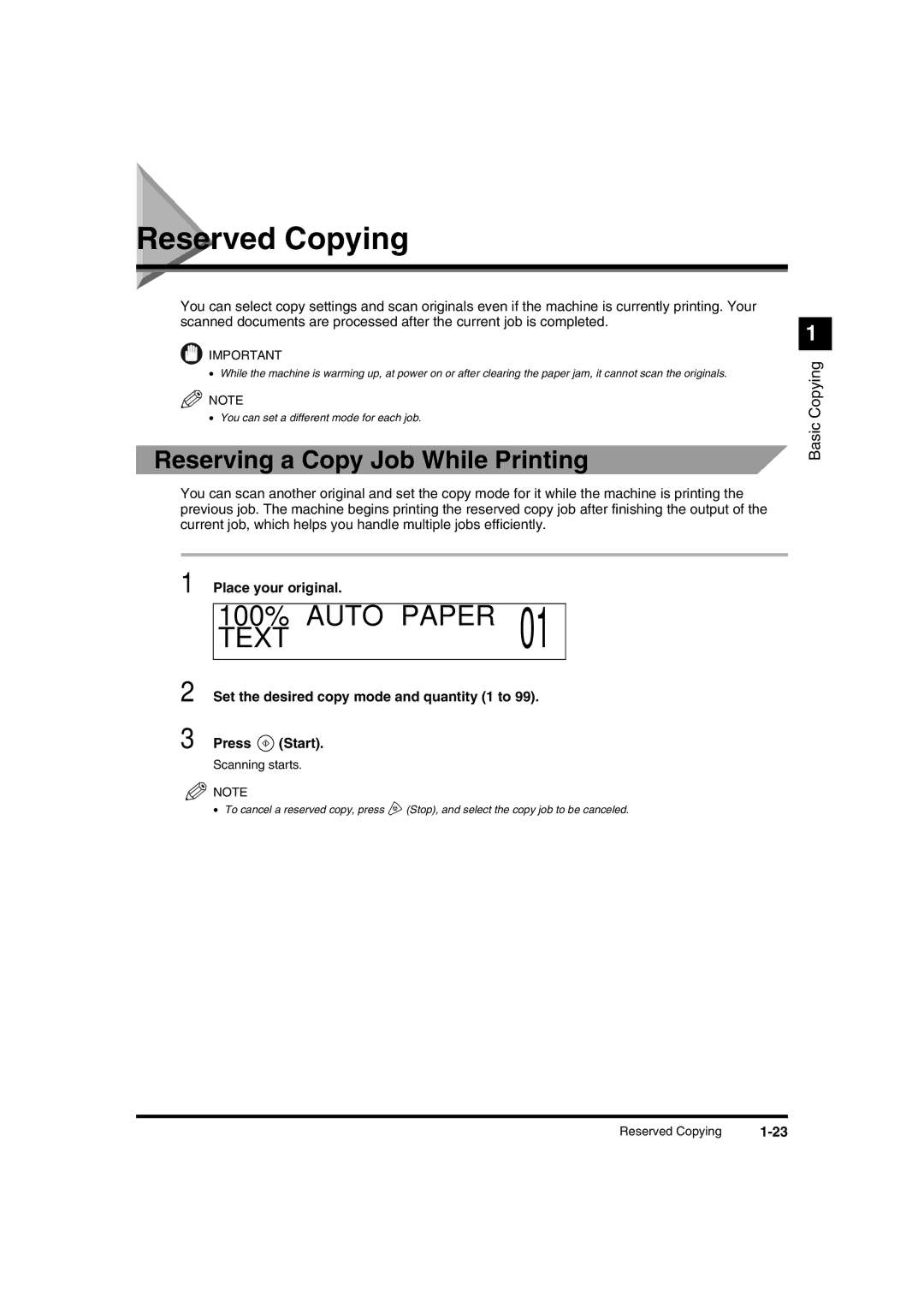 Canon IR1600 manual Reserved Copying, Reserving a Copy Job While Printing 